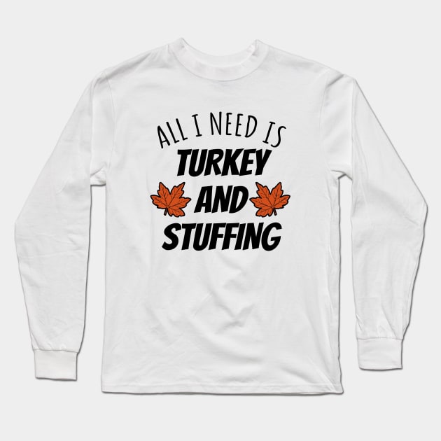 Turkey And Stuffing Long Sleeve T-Shirt by LunaMay